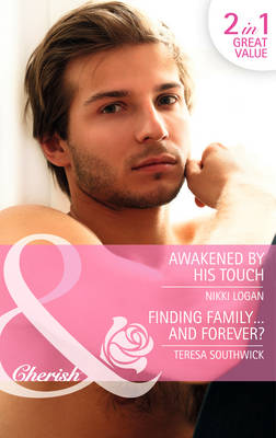 Awakened by His Touch