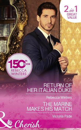 Return Of Her Italian Duke