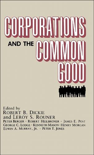 Corporations and the Common Good
