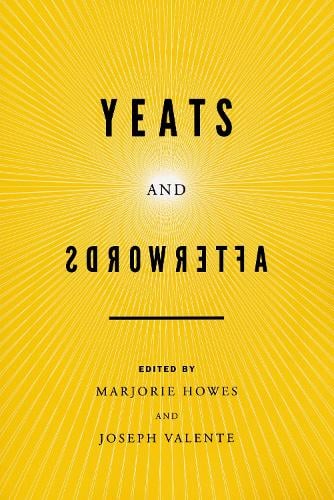 Yeats and Afterwords