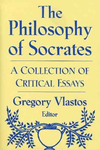 The Philosophy of Socrates