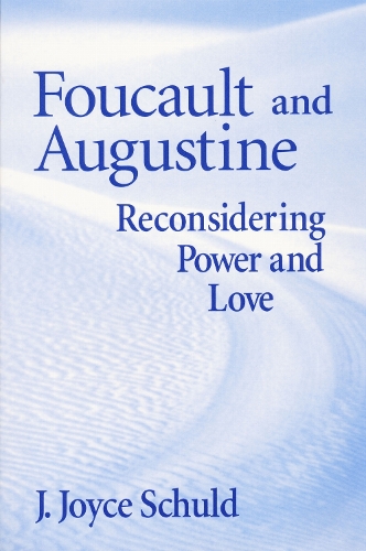 Foucault and Augustine