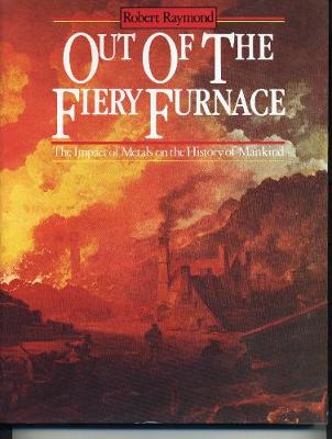 Out of the Fiery Furnace