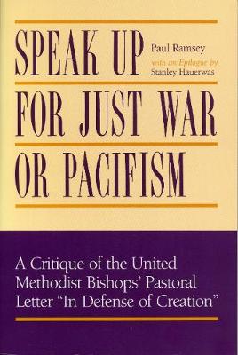 Speak Up for Just War or Pacifism?
