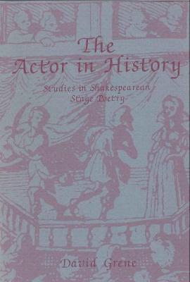 The Actor in History