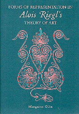 Forms of Representation in Alois Riegl's Theory of Art