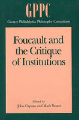 Foucault and the Critique of Institutions