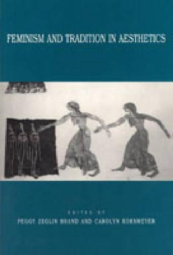 Feminism and Tradition in Aesthetics