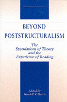 Beyond Poststructuralism