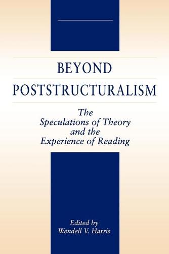 Beyond Poststructuralism
