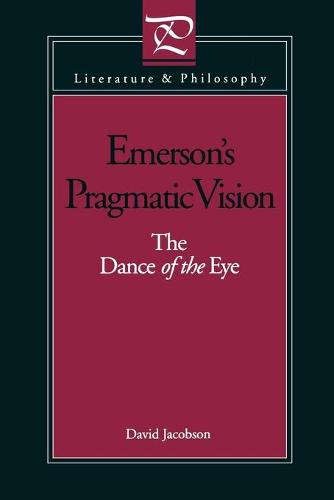 Emerson's Pragmatic Vision