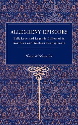 Allegheny Episodes