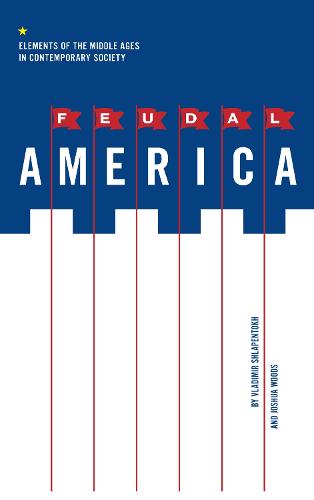 Feudal America