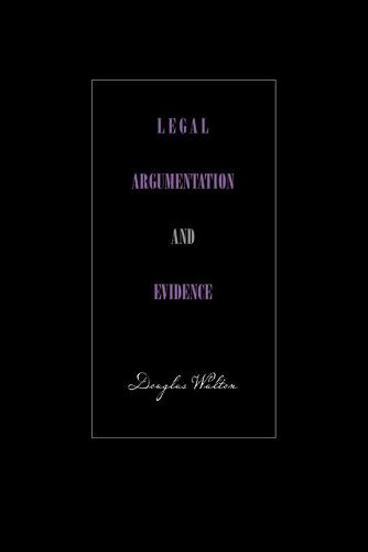 Legal Argumentation and Evidence