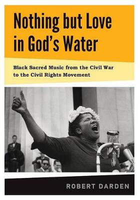 Nothing but Love in God's Water