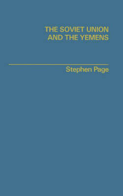 The Soviet Union and the Yemens