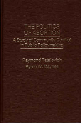 The Politics of Abortion