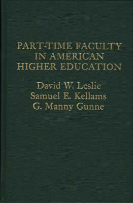 Part-time Faculty in American Higher Education.