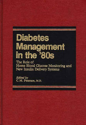 Diabetes Management in the '80s
