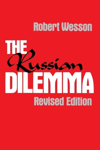 The Russian Dilemma, 2nd Edition