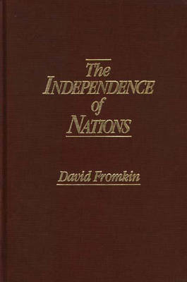 The Independence of Nations