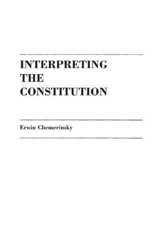 Interpreting the Constitution