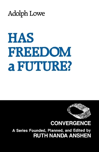 Has Freedom a Future?