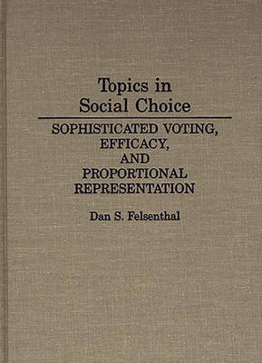 Topics in Social Choice