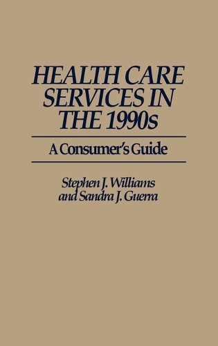 Health Care Services in the 1990s