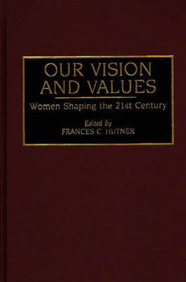Our Vision and Values