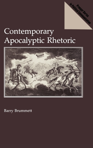 Contemporary Apocalyptic Rhetoric