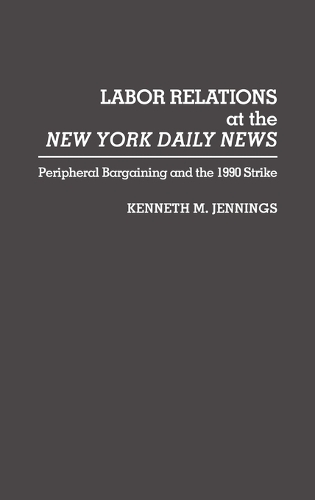 Labor Relations at the New York Daily News