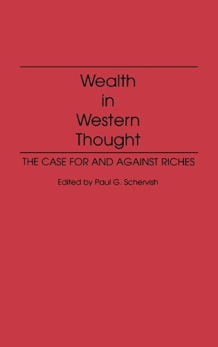 Wealth in Western Thought