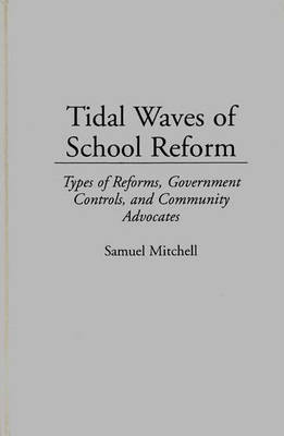 Tidal Waves of School Reform