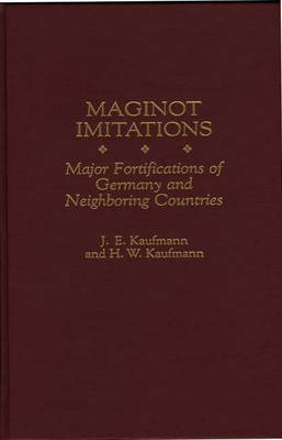 Maginot Imitations