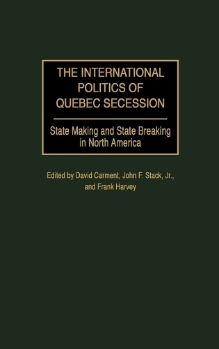 The International Politics of Quebec Secession