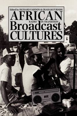 African Broadcast Cultures