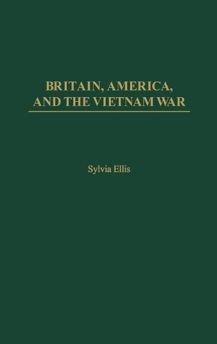 Britain, America, and the Vietnam War