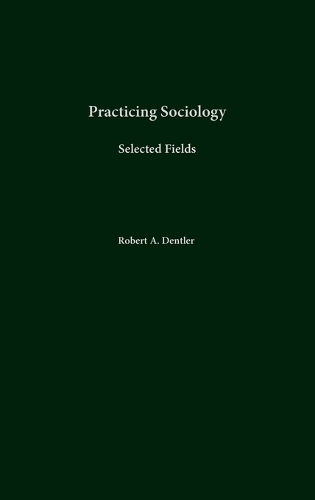 Practicing Sociology