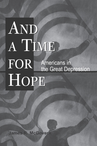 And a Time for Hope