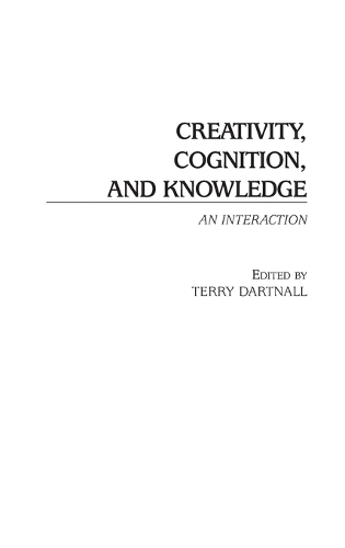 Creativity, Cognition, and Knowledge