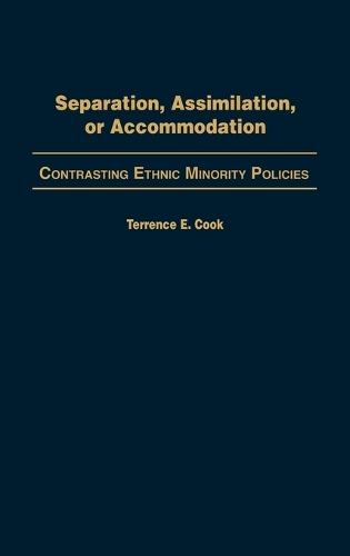 Separation, Assimilation, or Accommodation