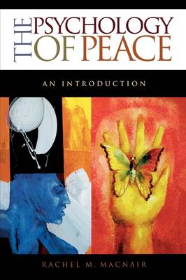 The Psychology of Peace