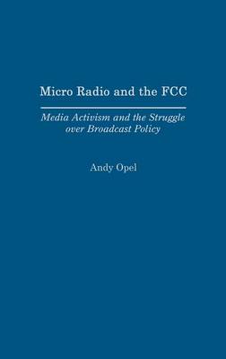Micro Radio and the FCC