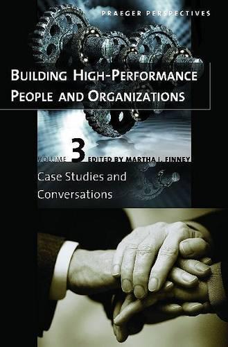 Building High-Performance People and Organizations