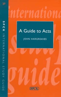 A Guide to the Book of Acts