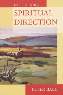 Introiducing Spiritual Direction
