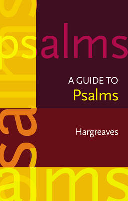 A Guide to the Psalms