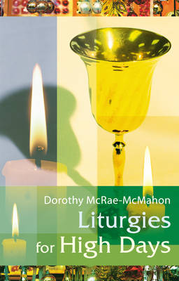Liturgies For High Days