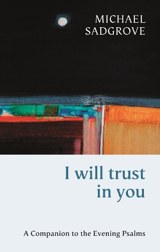 I Will Trust in You